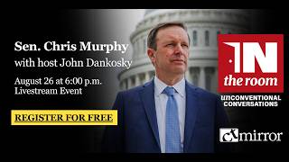 CT Mirror Presents: In The Room with US Senator Chris Murphy