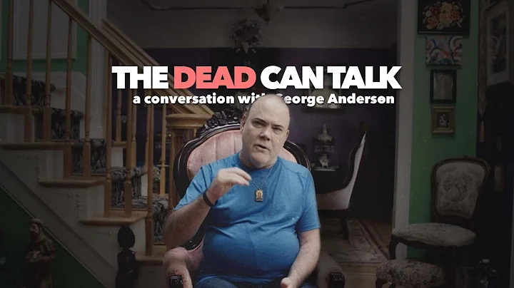 The Dead Can Talk :: A conversation with George An...