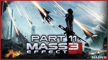 Mass Effect 3 (PS3) Playthrough | Part 11 (No Commentary)