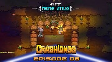 Crashlands Gameplay/Walkthrough E08 - Serious Questin