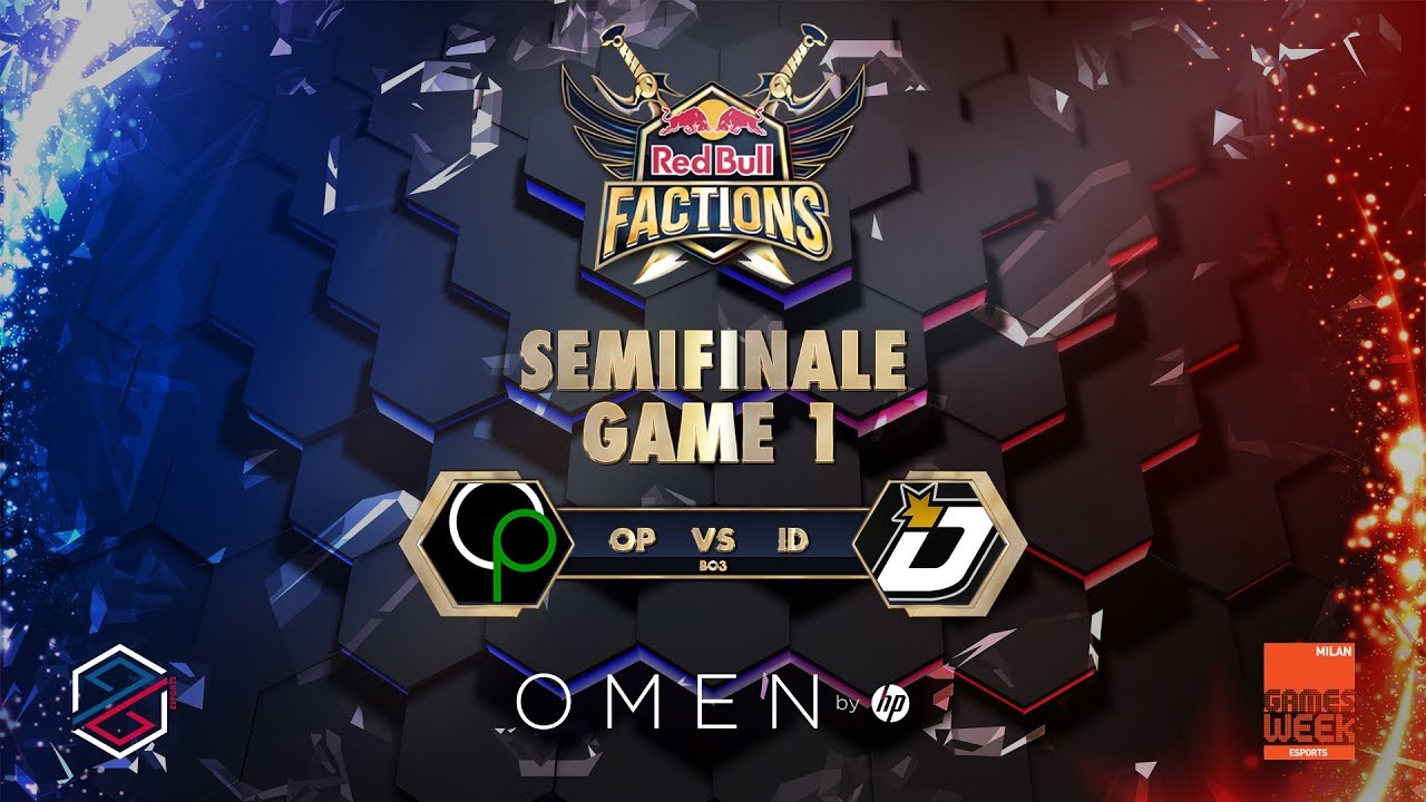  MGW2017 Red Bull Factions Semifinale OP Vs ID Game 1 YouTube