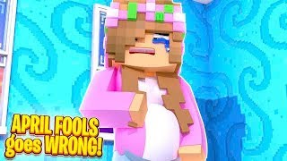 APRIL FOOL PRANK GOES WRONG! | Minecraft Little Carly.