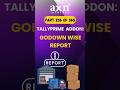 50 Smart Reports – Godown Wise Stock Report | Day 236 of 365 Days Tally Tips | AXN Infotech #Tally