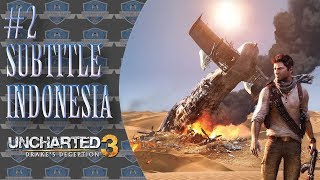 Uncharted 3 Drake's Deception Subtitle Indonesia #2