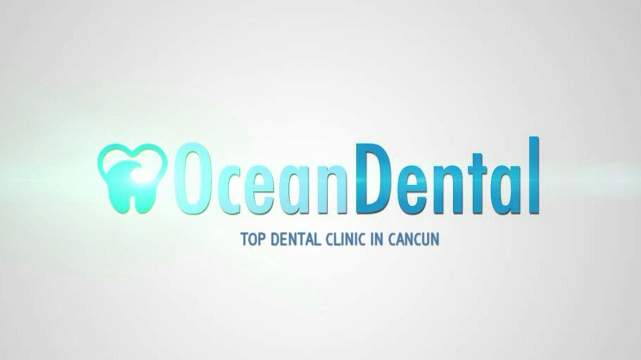 OCEAN DENTAL CANCUN HD YouTube