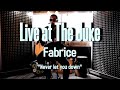 Live at The Juke - Fabrice - Never let you down