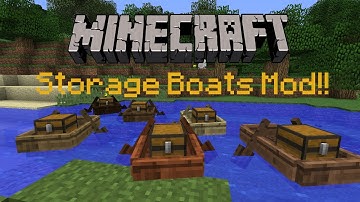 Minecraft 1.11.2 : Storage Boats Mod! | Mod Review!