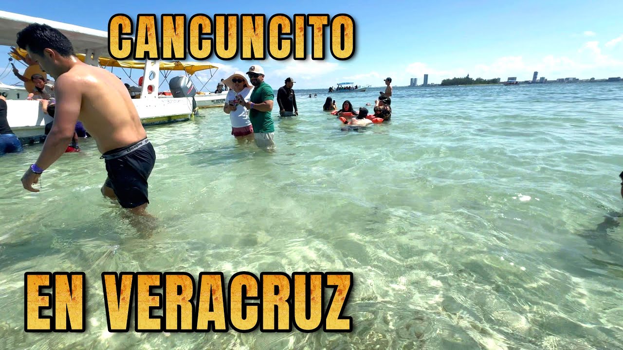 ASÍ ES CANCUNCITO EN EL PUERTO DE VERACRUZ, UNA BELLEZA