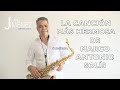 SI NO TE HUBIERAS IDO - Luis Jiménez Saxmusic . Saxofón tenor.