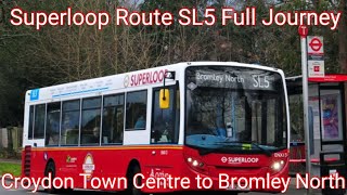 Superloop Route SL5 Full Journey: Croydon Town Centre to Bromley North