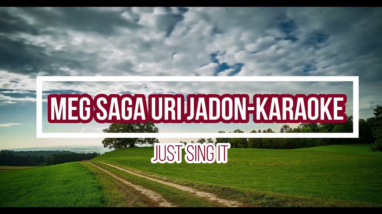 Meg saga uri jadon   chakma Karaoke song   No Vocal