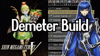 Excellent Late Game Healer! Best Demeter Build & Guide - SMT V