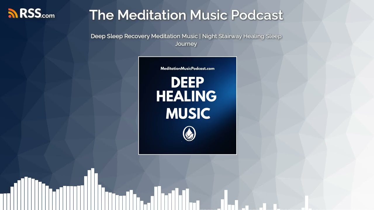 Deep Sleep Recovery Meditation Music | Night Stairway Healing Sleep Journey