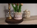 URADI SAMA - VAZA OD GIPSA ZA 5 MINUTA (za pocetnike)  DIY - Plaster craft at home for begginers