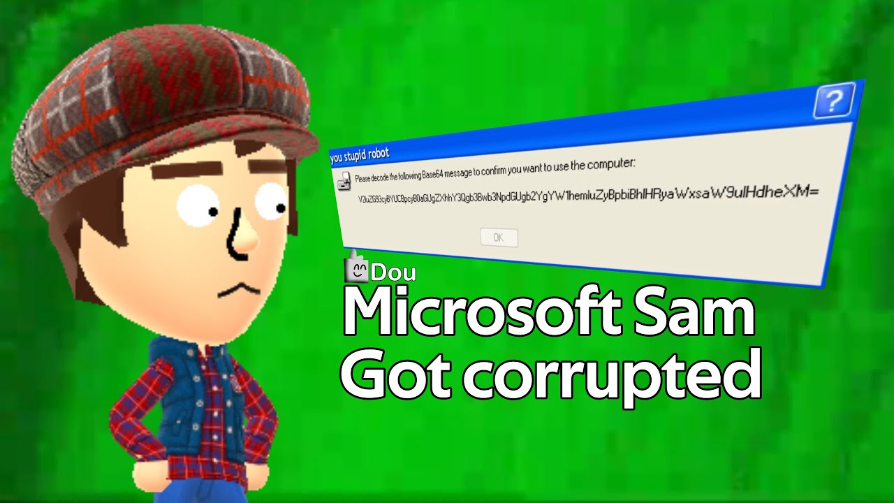 Microsoft Sam Got Corrupted - YouTube