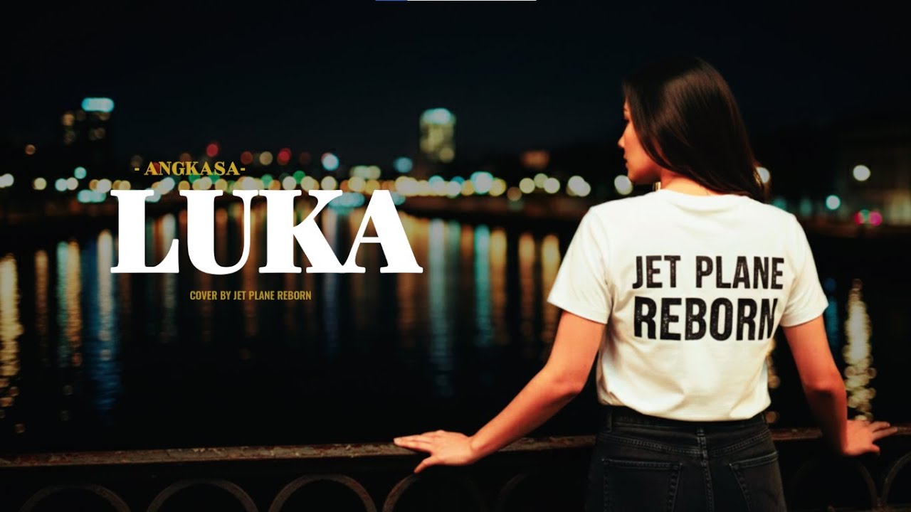 Angkasa - Luka | Cover Rock Version | by Jet Plane Reborn