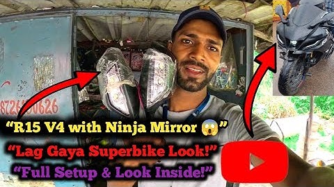 “Yamaha R15 V4 Me Ninja Mirror Lagwaya 🔥 | Superbike Look Upgrade 💯”Biker Siddharth !!