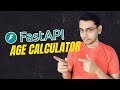 FastAPI Age Calculator App FastAPI Project