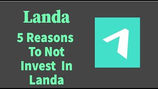 Reasons not to invest in Landa real estate application screenshot 4