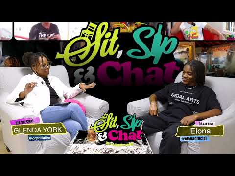 Sit, Sip & Chat S5E3: Elona (@elonaofficial )