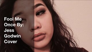 Fool Me Once By: Jess Godwin Cover