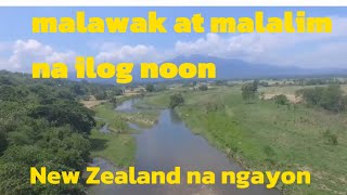 malalim na ilog noon,Nalubbunan New Zealand na ngayon, Dji phantom 3 shots #mynativeland #Nalubbunan