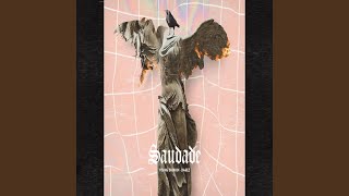 Saudade - Young Brxken, Da&ez