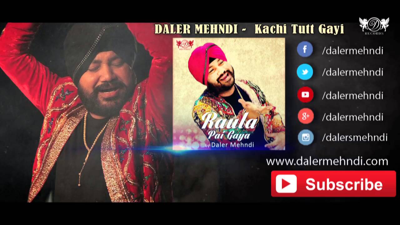 raula pai gaya daler mehndi mp3