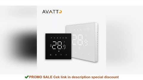 AVATTO Tuya WiFi Heating Thermostat 220v,Smart Electric Water Floor Heating Temperature Controller f