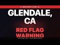 🔴 Red Flag Warning — Glendale, CA | Weather Alert