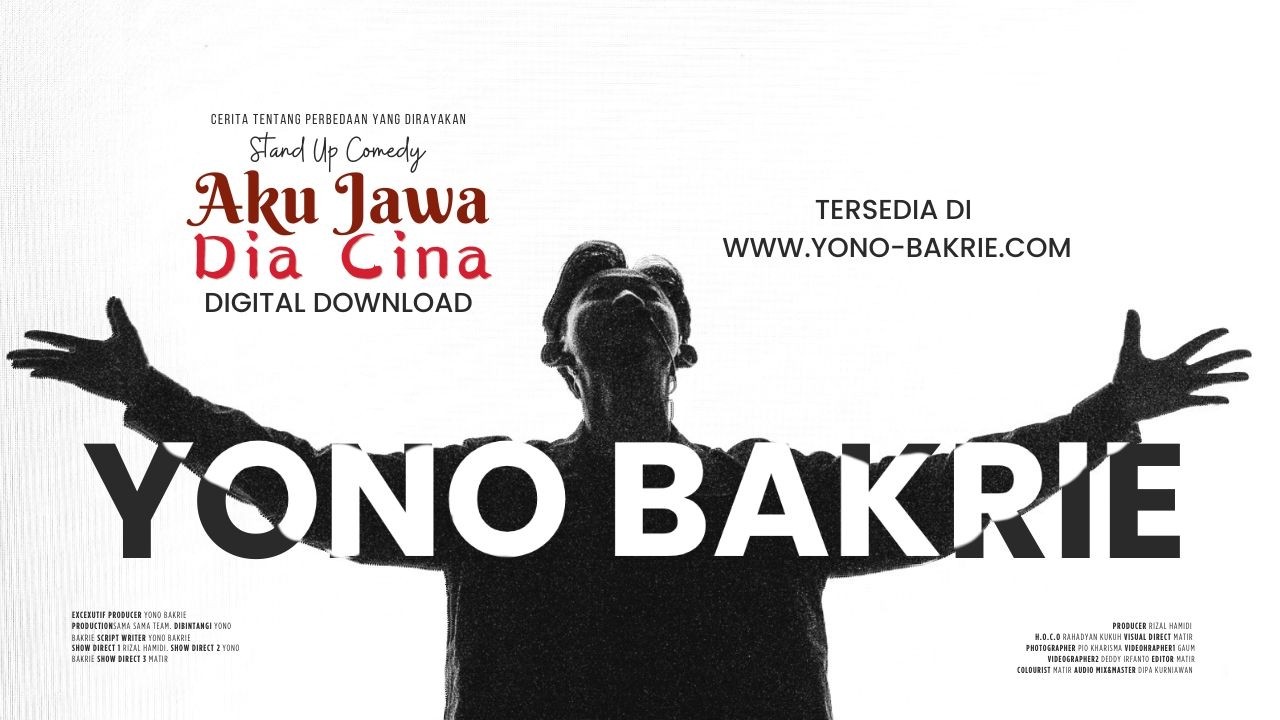 AKU JAWA DIA CINA - STAND UP COMEDY SPECIAL SHOW - YONO BAKRIE - YouTube