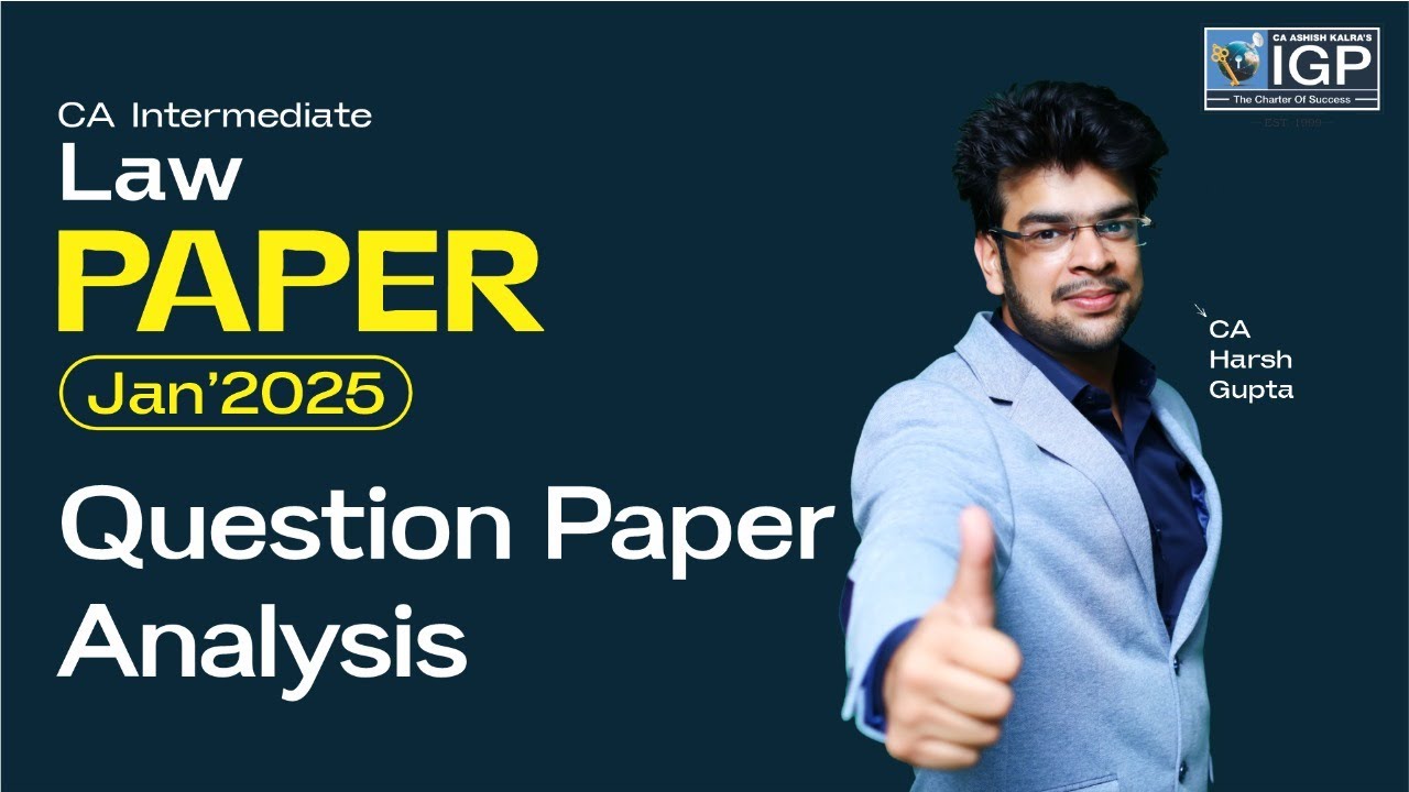 Law Paper | CA Inter Jan 2025 | Quick Analysis – Easy or Hard? | CA ...