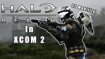Speedy boi go ZOOM - HALO REACH in XCOM 2 episode #45