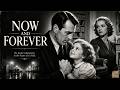 Now And Forever — He Found Redemption In The Heart Of A Child | The Best Classic Films #1080p