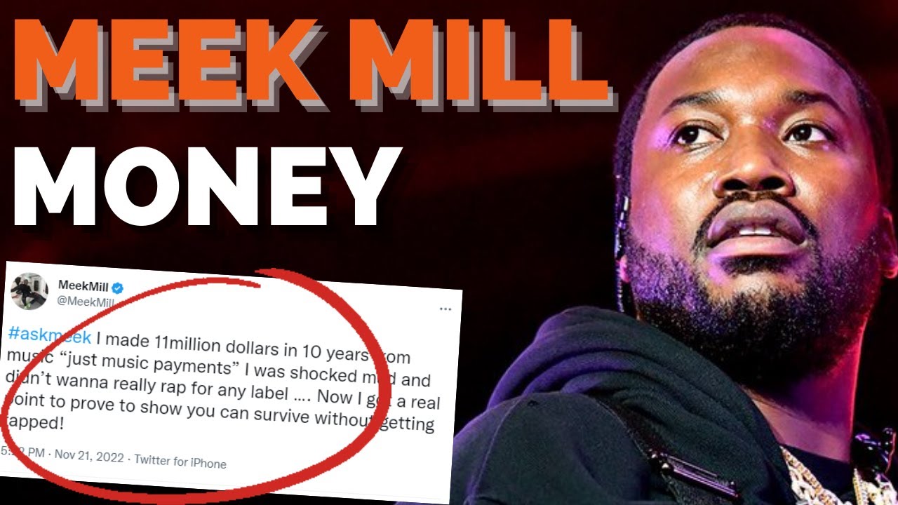 Meek Mill REVEALS HOW MUCH MONEY HE S MADE Ahead Of New Mixtape Meek Mill REVEALS HOW MUCH MONEY HE S MADE Ahead Of New Mixtape