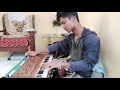 Lag ja gale | harmonium cover| samarth