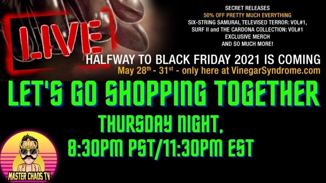 Vinegar Syndrome HALFWAY TO BLACK FRIDAY! LIVE COVERAGE! Let's Go