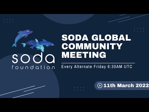 SODA Global Community Meeting 11th March 2022