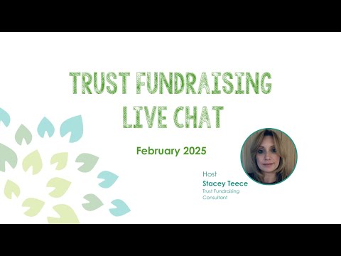 Trust Fundraising Live Chat February 2025