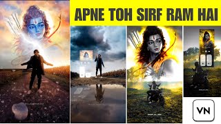 Apne Toh Sirf Ram Hai || Sky Sri Ram Photo Reels || Ram Tere Aasre || Vn Video Editing