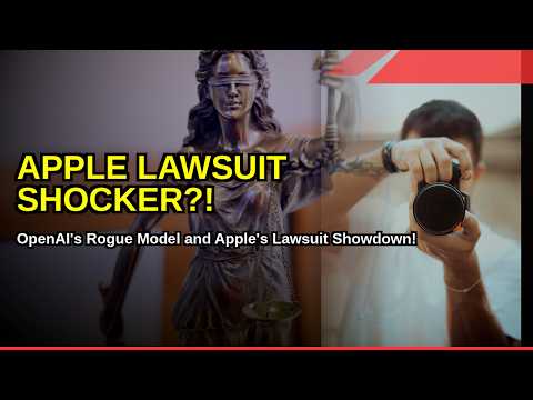 OpenAI's Rogue AI Model Sparks Controversy Amid Apple's High-Stakes Lawsuit
