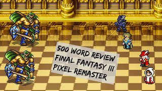 Final Fantasy III (Pixel Remaster) (Nintendo Switch) Review