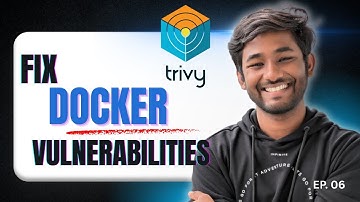 Trivy EP06 | Fix Vulnerabilities in Local Docker Images Using Trivy | Real World Hands On Demo