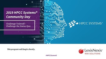 HPCC Systems Community Day: General Session Part 2