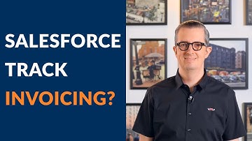 EP18: Salesforce Track INVOICING?