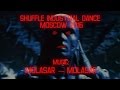 Shuffle Industrial Dance (Molasar - Molasar)