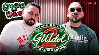 GUIdol 2 - The Search For The Next Italian American Superstar!