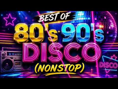 💥BEST OF 80'S 90'S DISCO NONSTOP #80srock