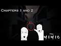 ROBLOX CAN BE SCARY || The Mimic (Chapters 1 and 2)