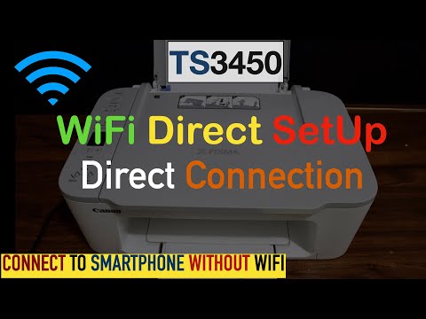 Canon Pixma TS3450, 3451, 3452 WiFi Direct SetUp, Direct Connection Between Printer And SmartPhone.